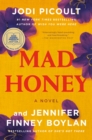 Image for Mad Honey: A Novel