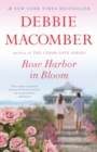 Image for Rose Harbor in Bloom : A Novel