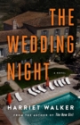 Image for The Wedding Night: A Novel