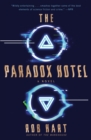 Image for The Paradox Hotel: A Novel