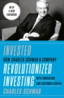 Image for Invested : Changing Forever the Way Americans Invest