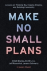 Image for Make no small plans