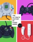 Image for The ultimate history of video games.: (Nintendo, Sony, Microsoft, and the billion-dollar battle to shape modern gaming) : Volume 2,