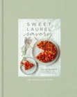 Image for Sweet Laurel Savory : Everyday Decadence for Whole-Food, Grain-Free Meals: A Cookbook