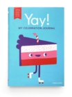 Image for Yay! : My Celebration Journal