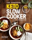 Image for Essential Keto Slow Cooker Cookbook: 65 Low-Carb, High-Fat, No-Fuss Ketogenic Recipes: A Keto Diet Cookbook