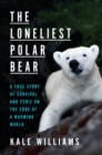 Image for Loneliest Polar Bear