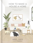 Image for How to Make a House a Home