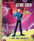 Image for I am Mr. Spock (Star Trek)