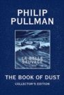 Image for The Book of Dust: La Belle Sauvage Collector&#39;s Edition (Book of Dust, Volume 1)