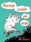 Image for Horton cuida un nido (Horton Hatches the Egg Spanish Edition)