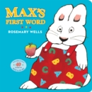 Image for Max&#39;s First Word