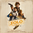 Image for Solo: A Star Wars Story: Expanded Edition