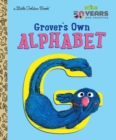 Image for Grover&#39;s Own Alphabet