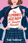 Image for The Feminist Agenda of Jemima Kincaid