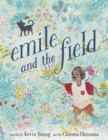 Image for Emile and the Field