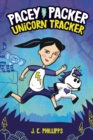 Image for Pacey Packer: Unicorn Tracker Book 1