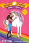 Image for Unicorn Academy #1: Sophia and Rainbow