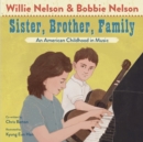 Image for Sister, brother, family  : our childhood in music