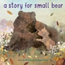 Image for Story for Small Bear