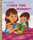 Image for I Love You, Mommy!