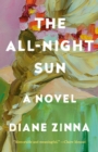 Image for The all-night sun: a novel