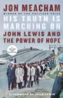Image for His truth is marching on: John Lewis and the power of hope