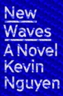 Image for New Waves : A Novel