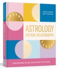 Image for Astrology for Real Relationships
