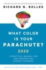 Image for What color is your parachute? 2020: a practical manual for job-hunters and career-changers