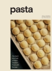Image for Pasta: The Spirit and Craft of Italy&#39;s Greatest Food, With Recipes