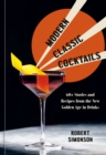 Image for Modern Classic Cocktails