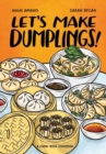 Image for Let&#39;s make dumplings!  : a comic book cookbook