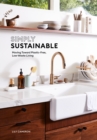Image for Simply sustainable: moving toward plastic-free, low-waste living