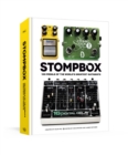 Image for Stompbox  : 100 pedals of the world&#39;s greatest guitarists
