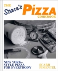 Image for The Scarr&#39;s Pizza Cookbook : New York-Style Pizza for Everybody