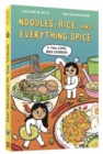 Image for Noodles, Rice, and Everything Spice : A Thai Comic Book Cookbook