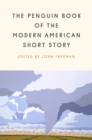 Image for The Penguin Book Of The Modern American Short Story