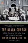 Image for The Black church  : this is our story, this is our song