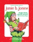 Image for Junie B. Jones Deluxe Holiday Edition: Jingle Bells, Batman Smells! (P.S. So Does May.)