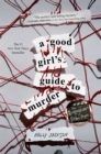 Image for A Good Girl&#39;s Guide to Murder