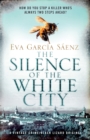 Image for The silence of the white city