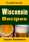 Image for Traditional Wisconsin Recipes