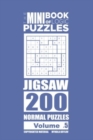 Image for The Mini Book of Logic Puzzles - Jigsaw 200 Normal (Volume 5)