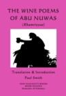 Image for The Wine Poems of Abu Nuwas (Khamriyyat)