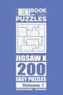 Image for The Mini Book of Logic Puzzles - Jigsaw X 200 Easy (Volume 1)
