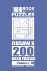 Image for The Mini Book of Logic Puzzles - Jigsaw X 200 Hard (Volume 10)