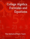 Image for College Algebra Formulas and Equations