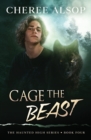 Image for The Haunted High Series Book 4- Cage the Beast