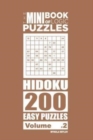 Image for The Mini Book of Logic Puzzles - Hidoku 200 Easy (Volume 2)